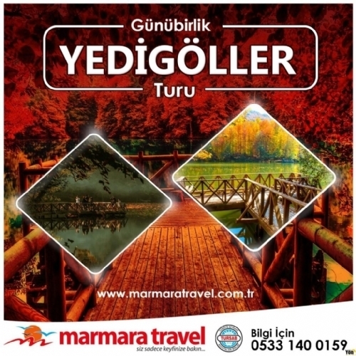 3 KASIM 2024 GÜNÜBİRLİK YEDİGÖLLER TURU